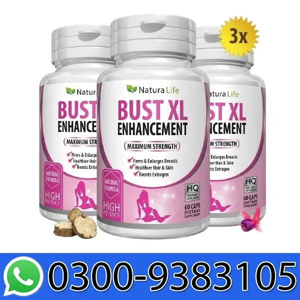 Bust Xl Enhancement Pills In Pakistan